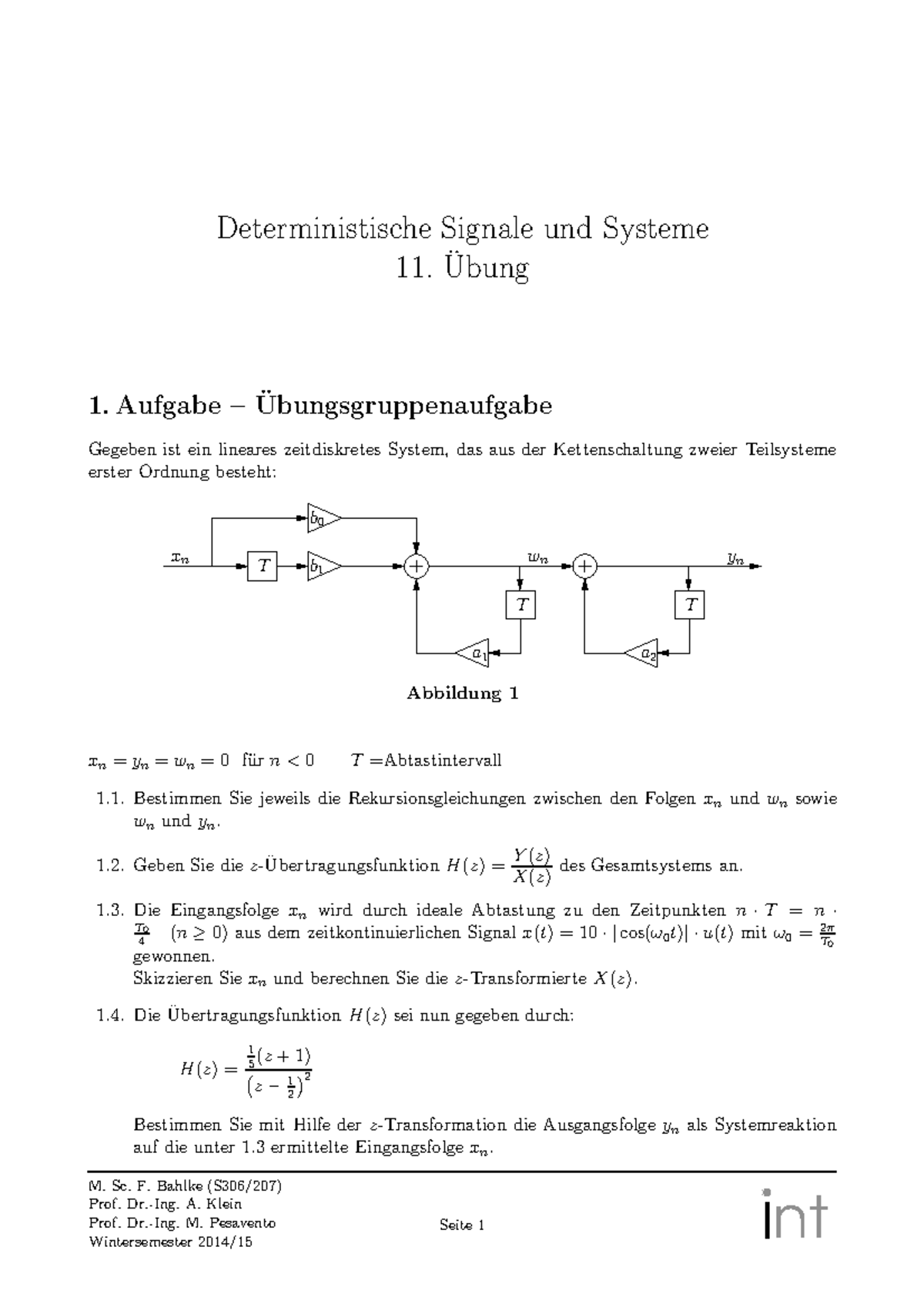 Uebung 011 - Übung 11 - Deterministische Signale und Systeme 11. Übung ...