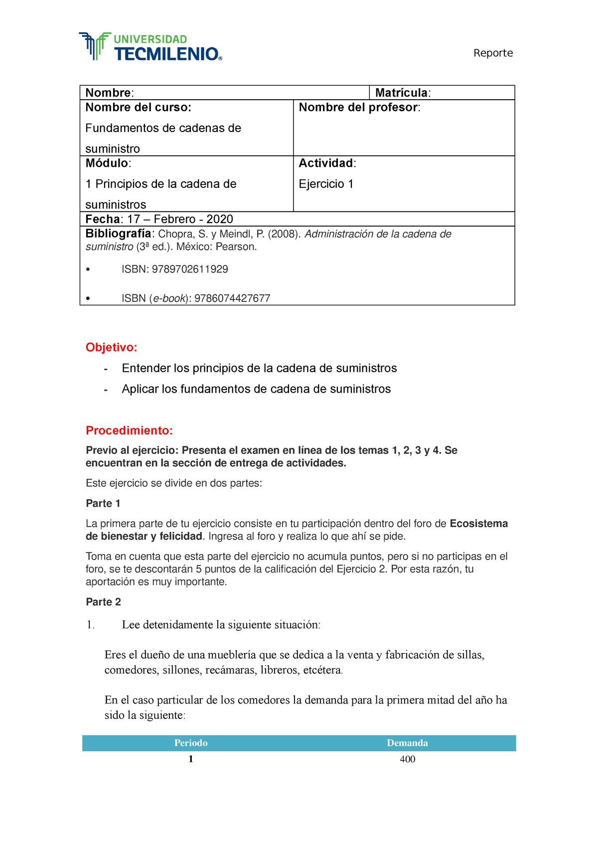 Cadena Ejercicio 1 Nombre Matrícula Nombre Del Curso Fundamentos De Cadenas De Suministro 6301