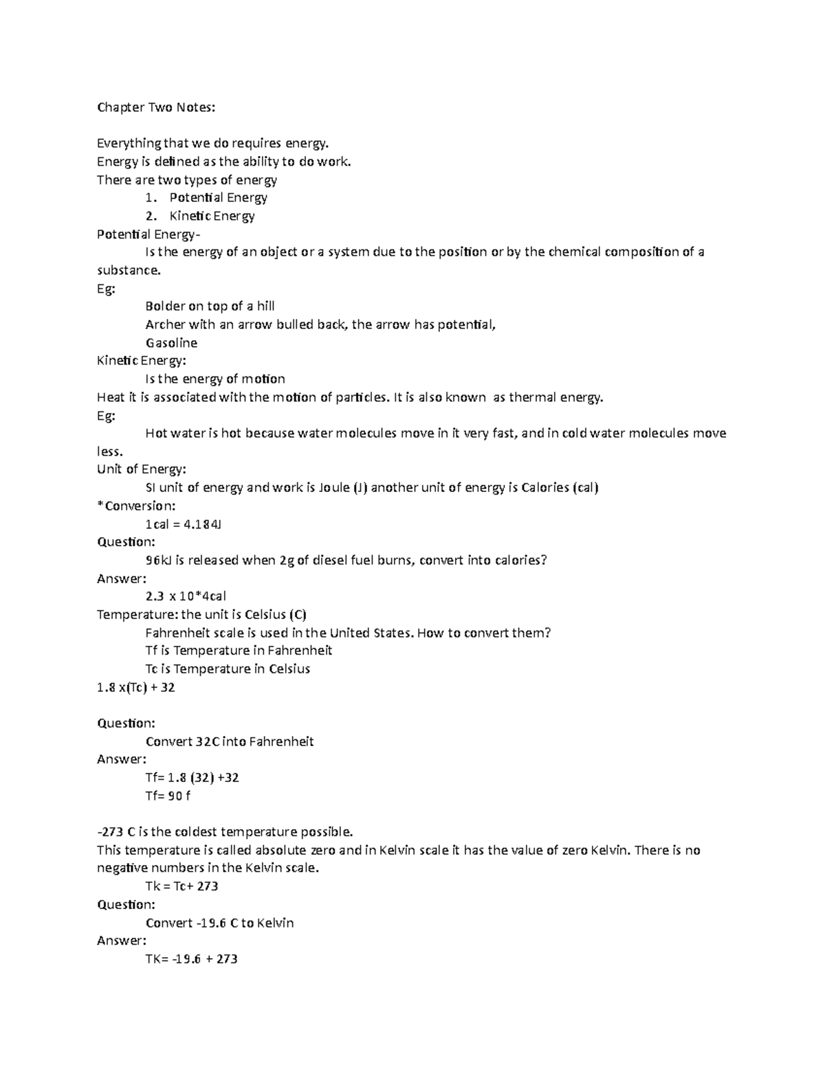 Chapter Two Notes - Chapter Two Notes: Everything that we do requires ...