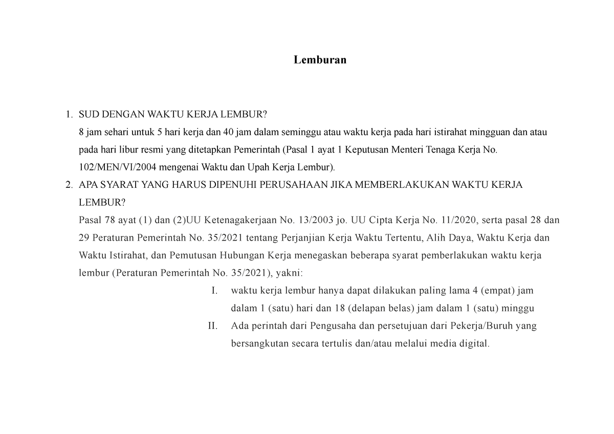 Peraturan Lembur - Lemburan 1. SUD DENGAN WAKTU KERJA LEMBUR? 8 Jam ...