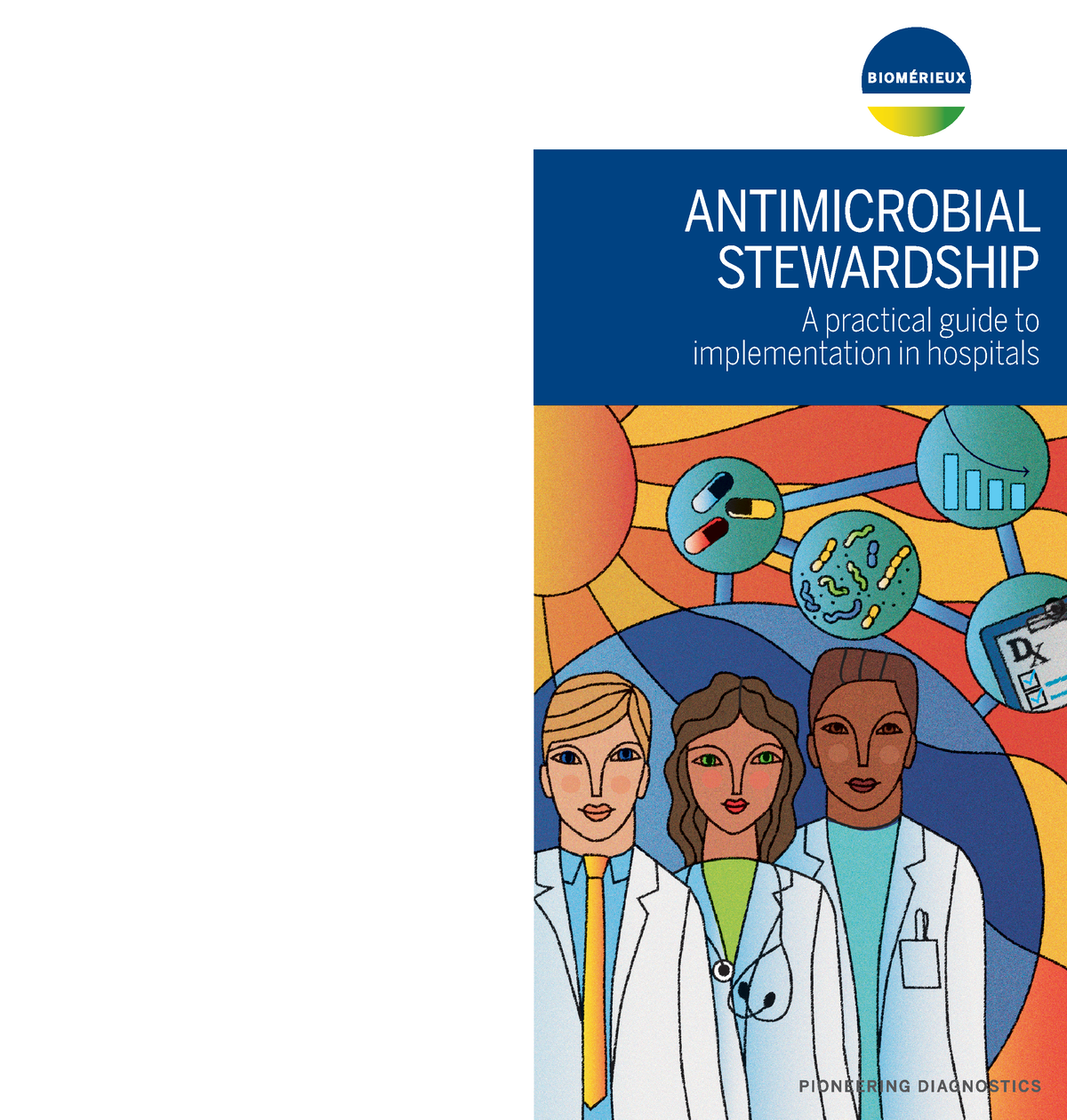 Antimicrobial Stewardship Educational Booklet Offered By Biomerieux ...