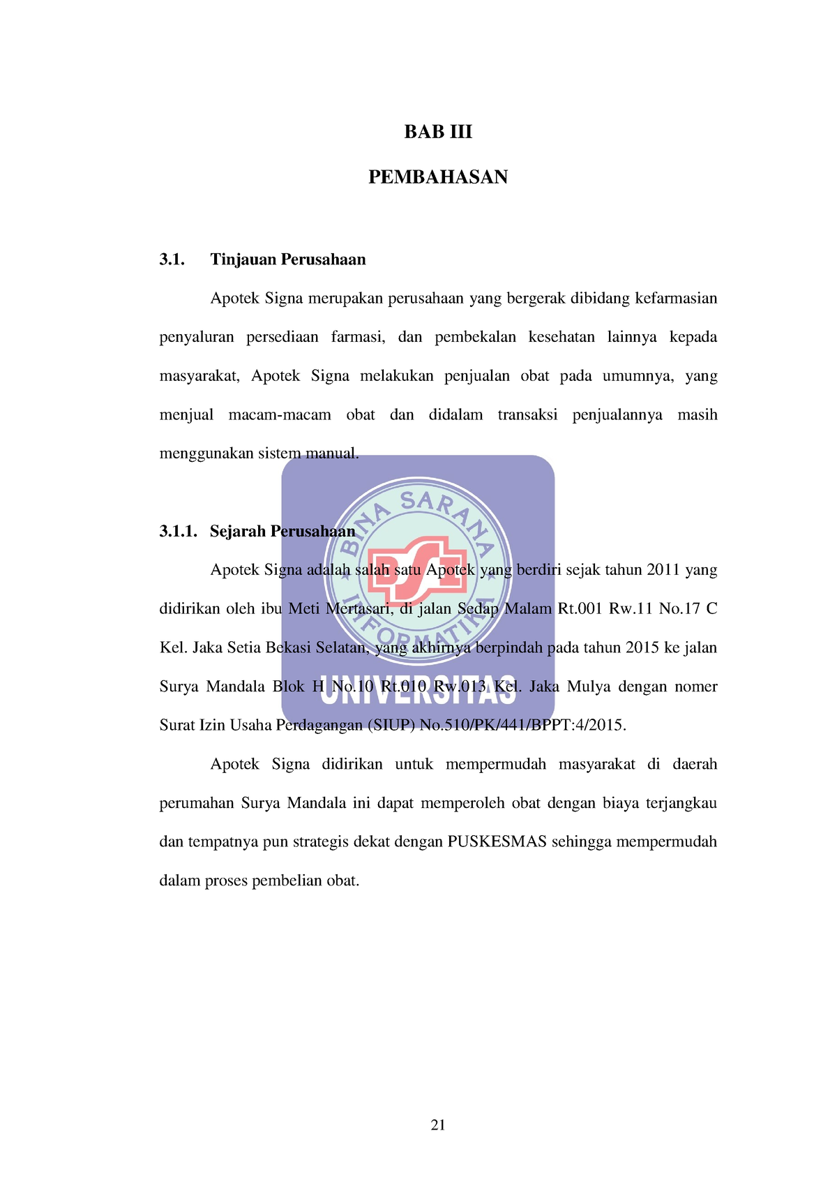 File 11-Bab-III-Pembahasan - 21 BAB III PEMBAHASAN 3. Tinjauan ...