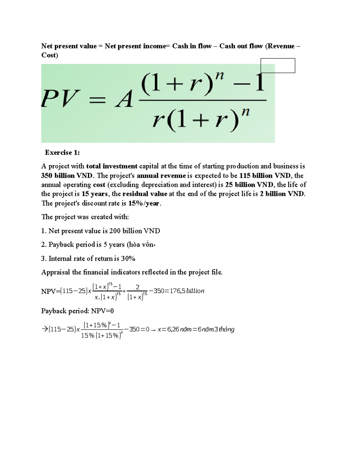 Financial appraisal - Exercise - Net present value = Net present income ...