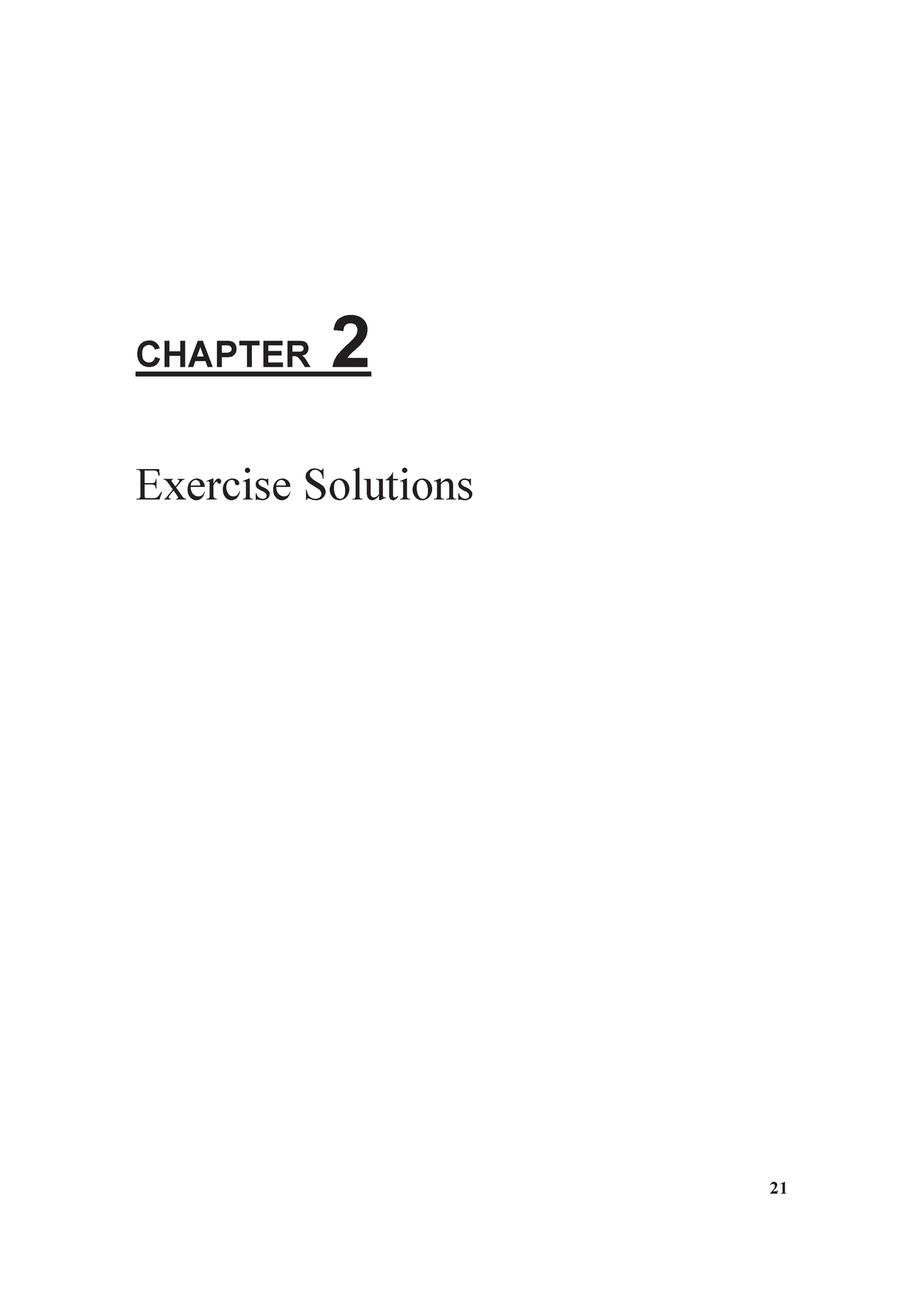 Solutions Chapter 2 - Solution - 21 CHAPTER 2 Exercise Solutions ...