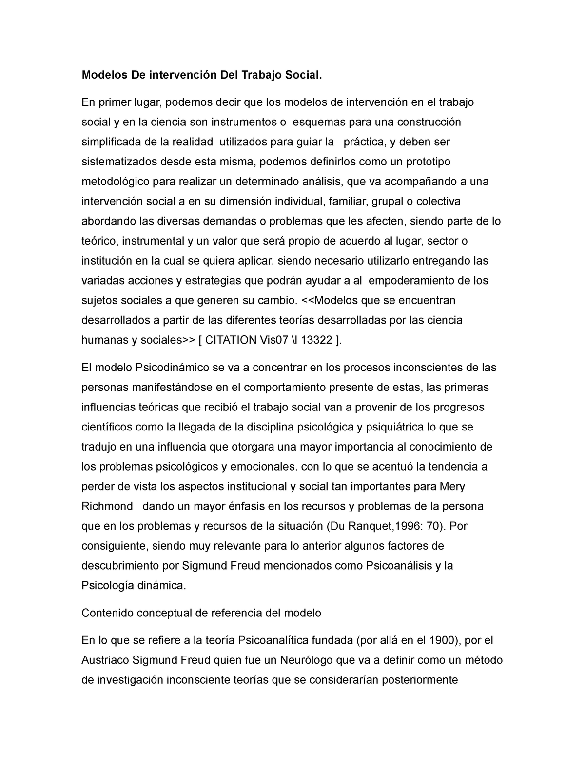 Modelo Psicodinamico - Modelos De intervención Del Trabajo Social. En  primer lugar, podemos decir - Studocu