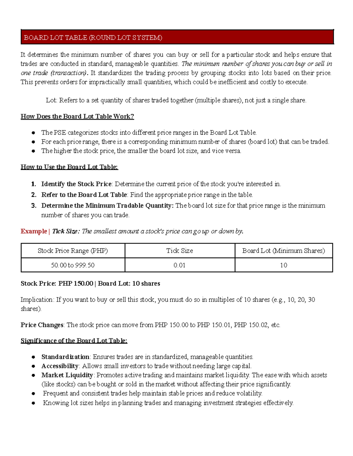 Secan Notes It determines the minimum number of shares you can buy or sell for a particular