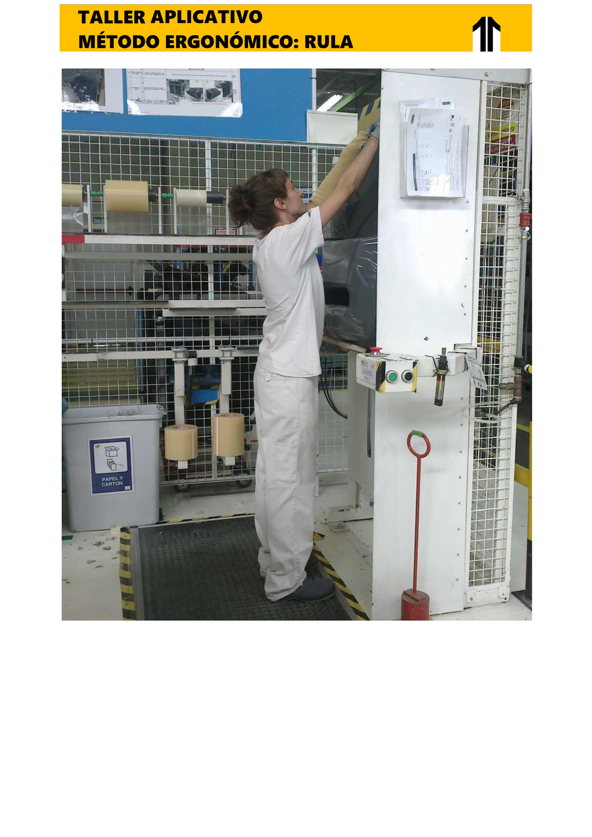 Taller de ergonomía - TALLER APLICATIVO MÉTODO ERGONÓMICO: RULA ...