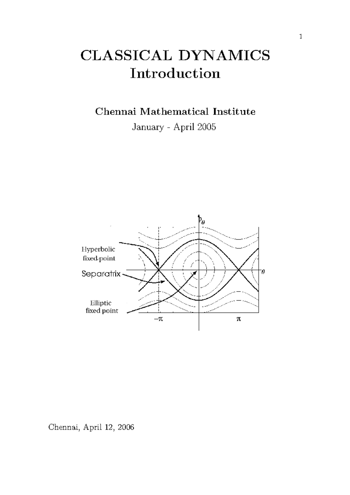 Dynamics - 1 CLASSICAL DYNAMICS Introduction Chennai Mathematical ...