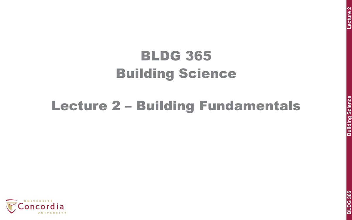 Lecture 2 Building Fundamentals - ####### BLDG ####### 365 ...