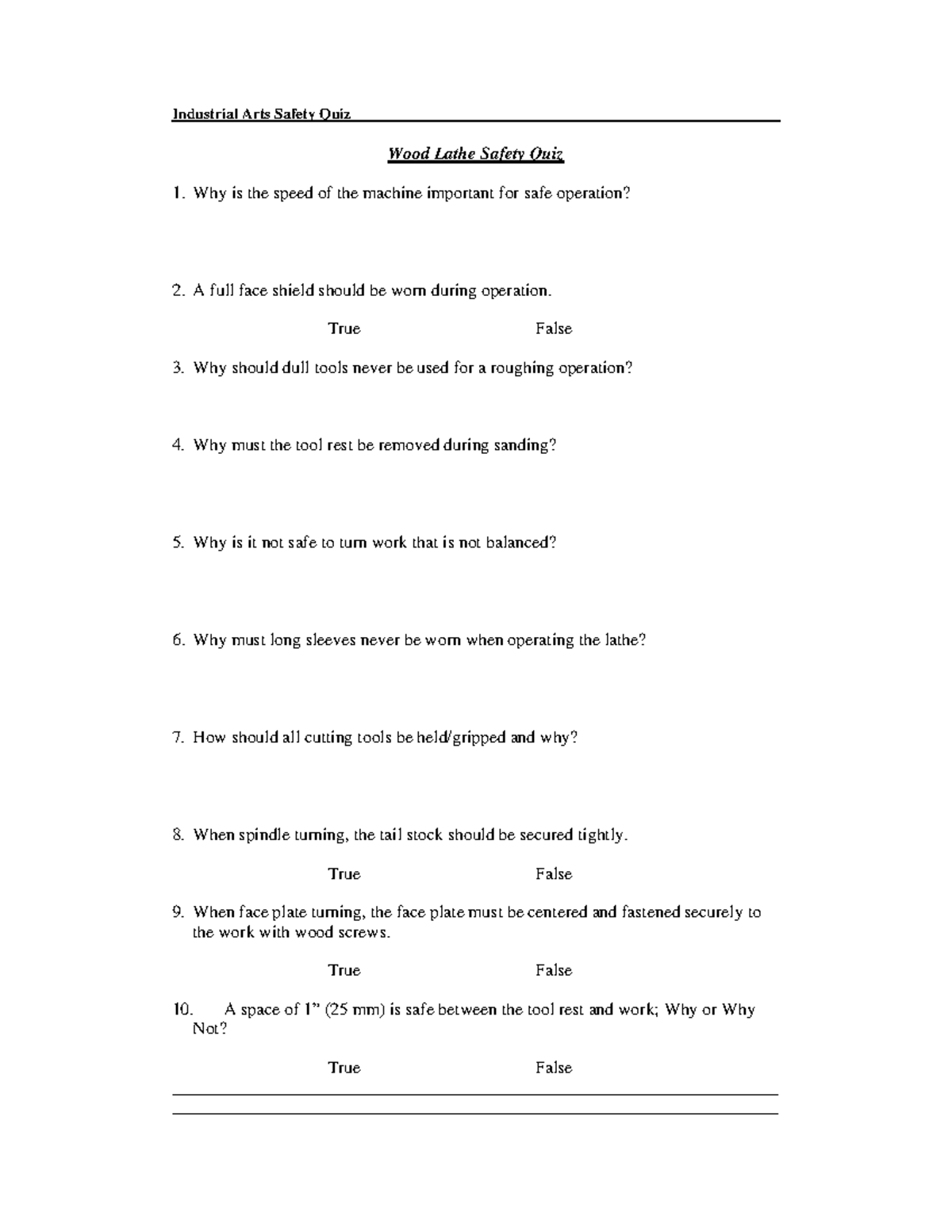Lathe safety quiz Industrial Arts Safety Quiz Wood Lathe Safety Quiz