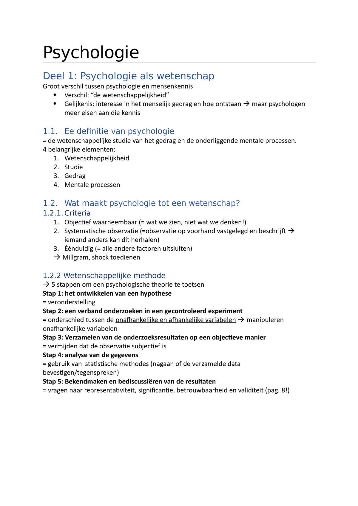 Psychologie Hoofdstuk 1 Psychologie Deel 1 Psychologie Als Wetenschap Groot Verschil Tussen 