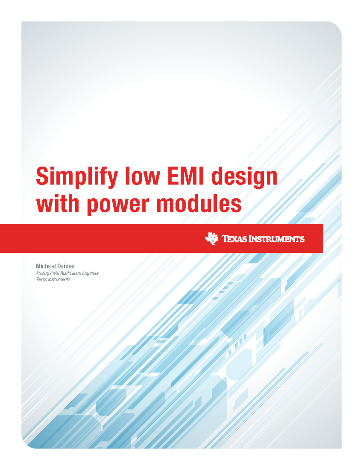 Simplify low EMI design with power modules Simplify low EMI design