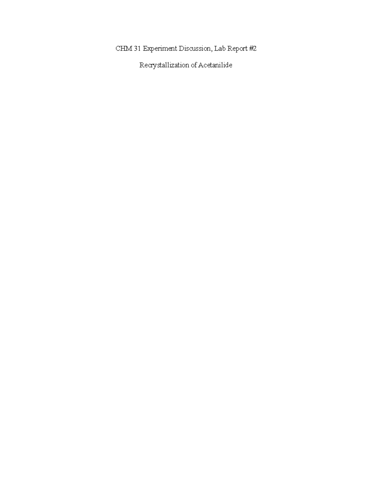 Chm31 lab report CHM 31 Experiment Discussion, Lab Report