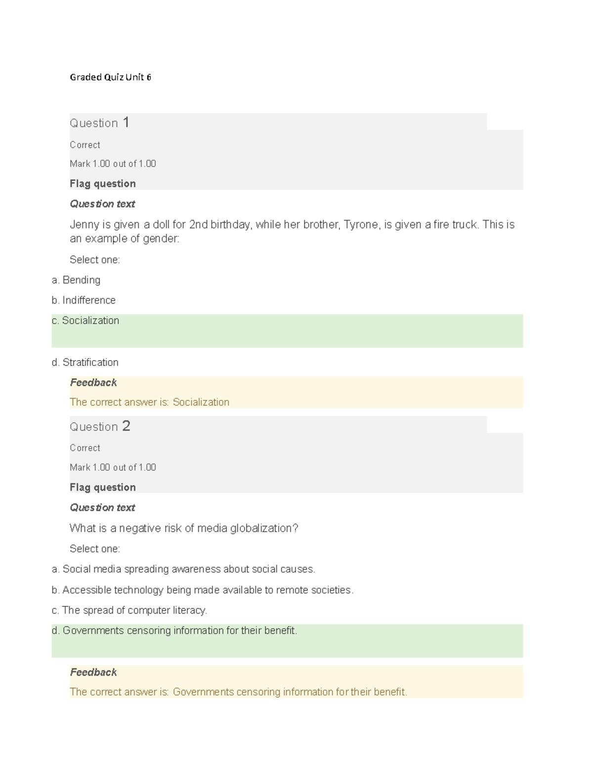 Socio Graded Quiz Unit 6 - Graded Quiz Unit 6 Question 1 Correct Mark 1 ...