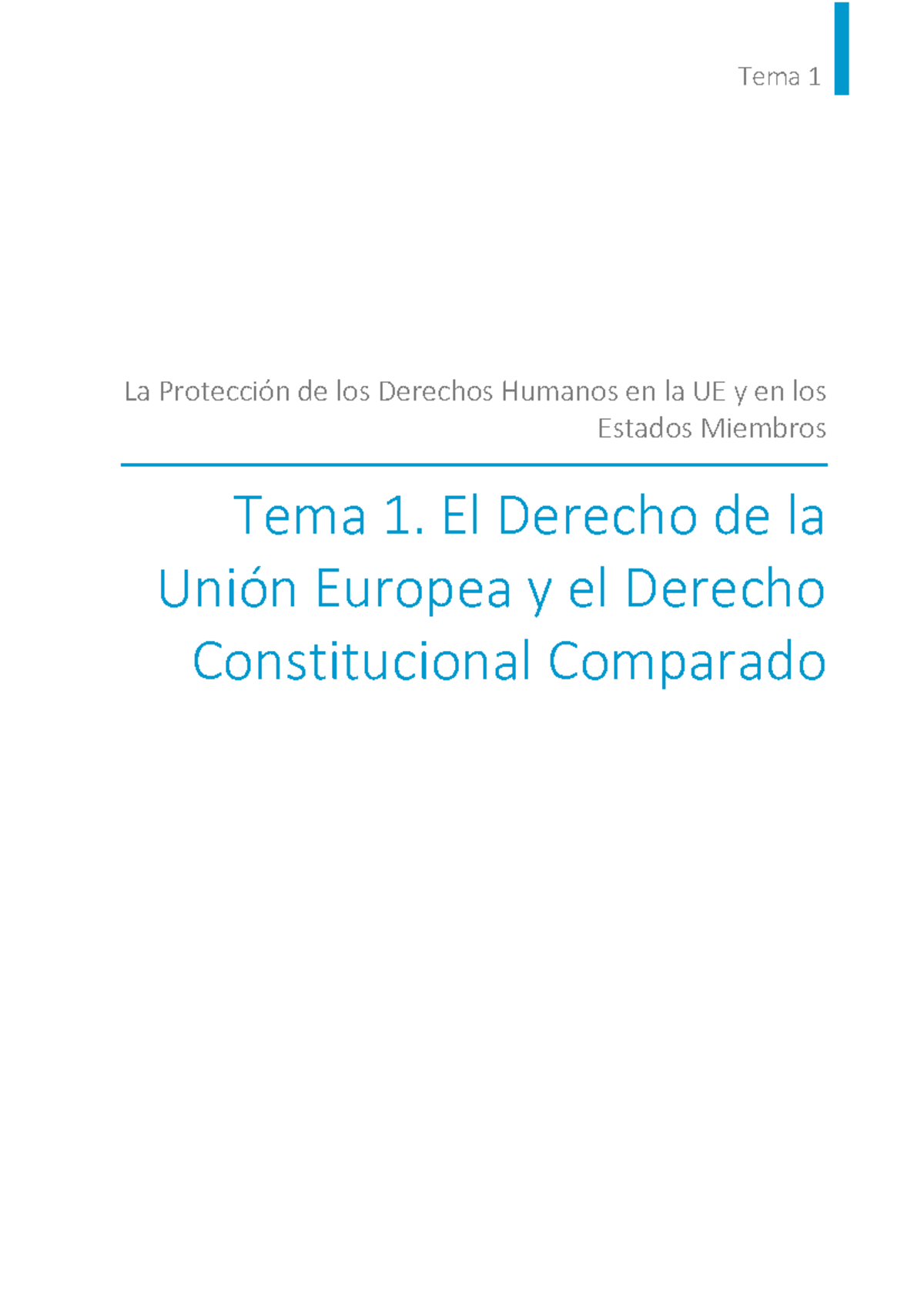 TEMA 1 EL Derecho DE LA Union Europea Y EL Derecho Constitucional ...