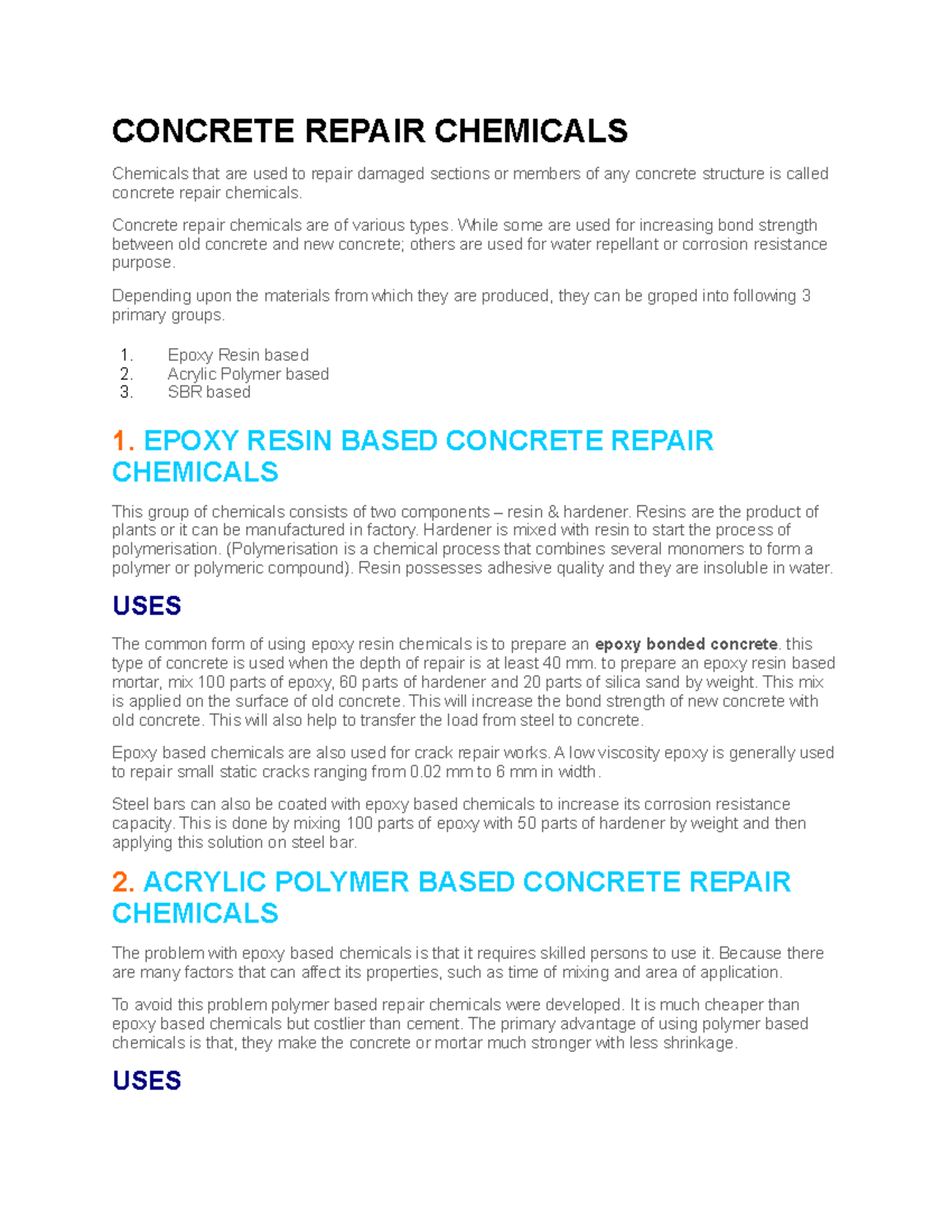Mod 5 Notes Partial CONCRETE REPAIR CHEMICALS Chemicals that are used