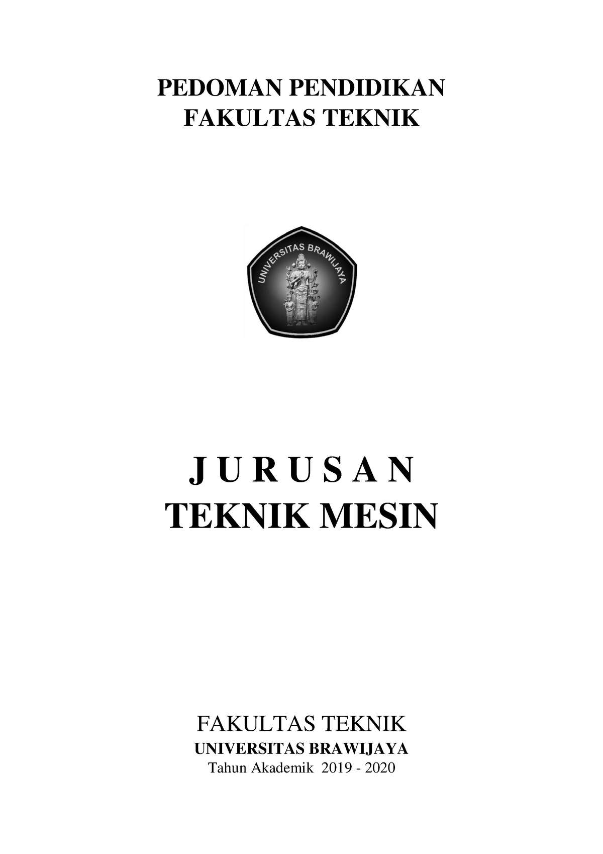 2 - Pedoman Pendidikan Fakultas Teknik - Pendidikan Agama Islam - UB ...