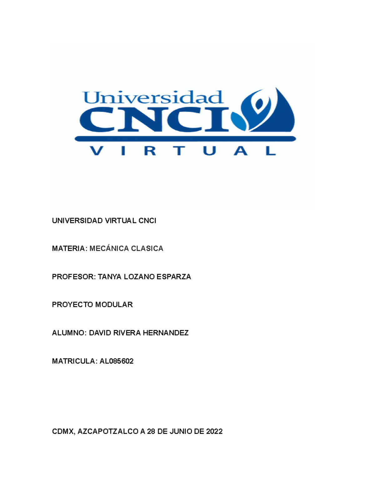 Actividad 2 Mecanica Clasica - UNIVERSIDAD VIRTUAL CNCI MATERIA ...