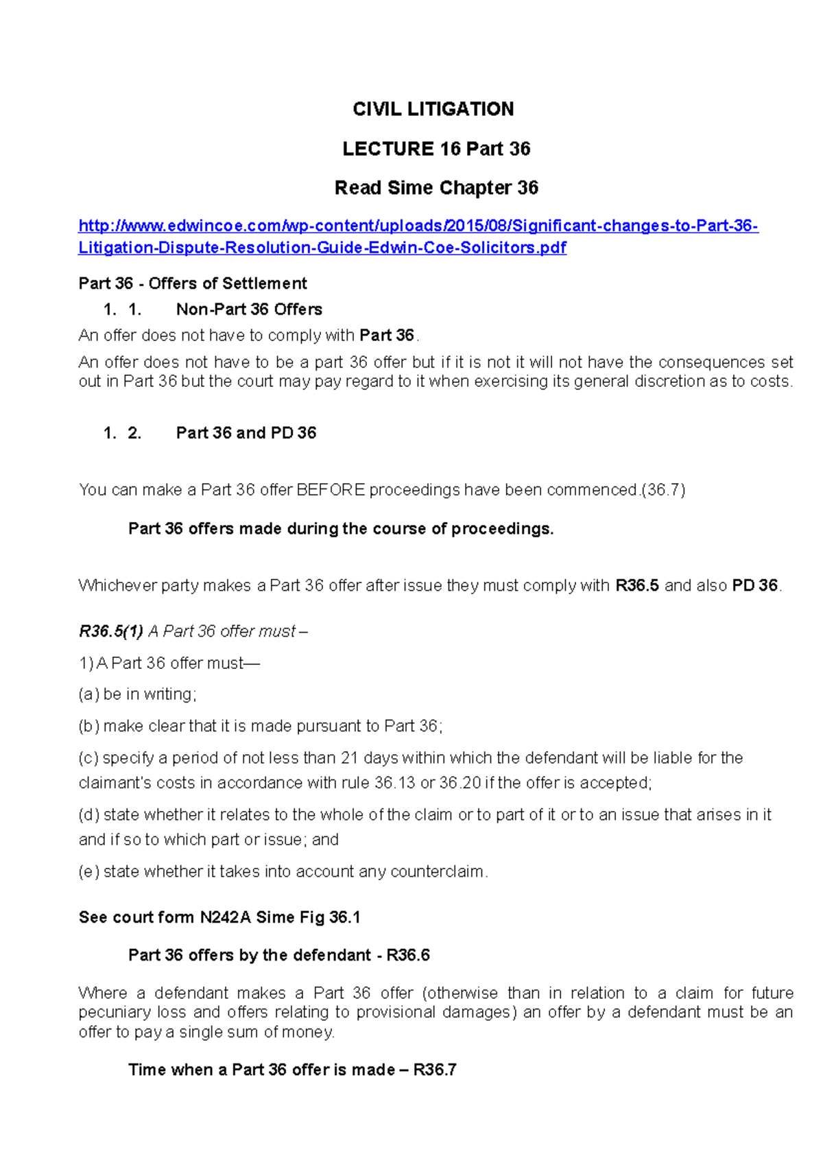 Lecture 16 - CIVIL LITIGATION LECTURE 16 Part 36 Read Sime Chapter 36 ...