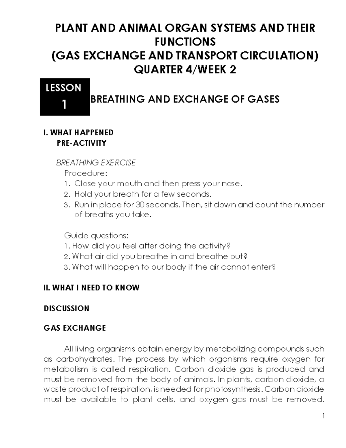 General Biology 2 Q4 Week 2 PLANT AND ANIMAL ORGAN SYSTEMS AND THEIR