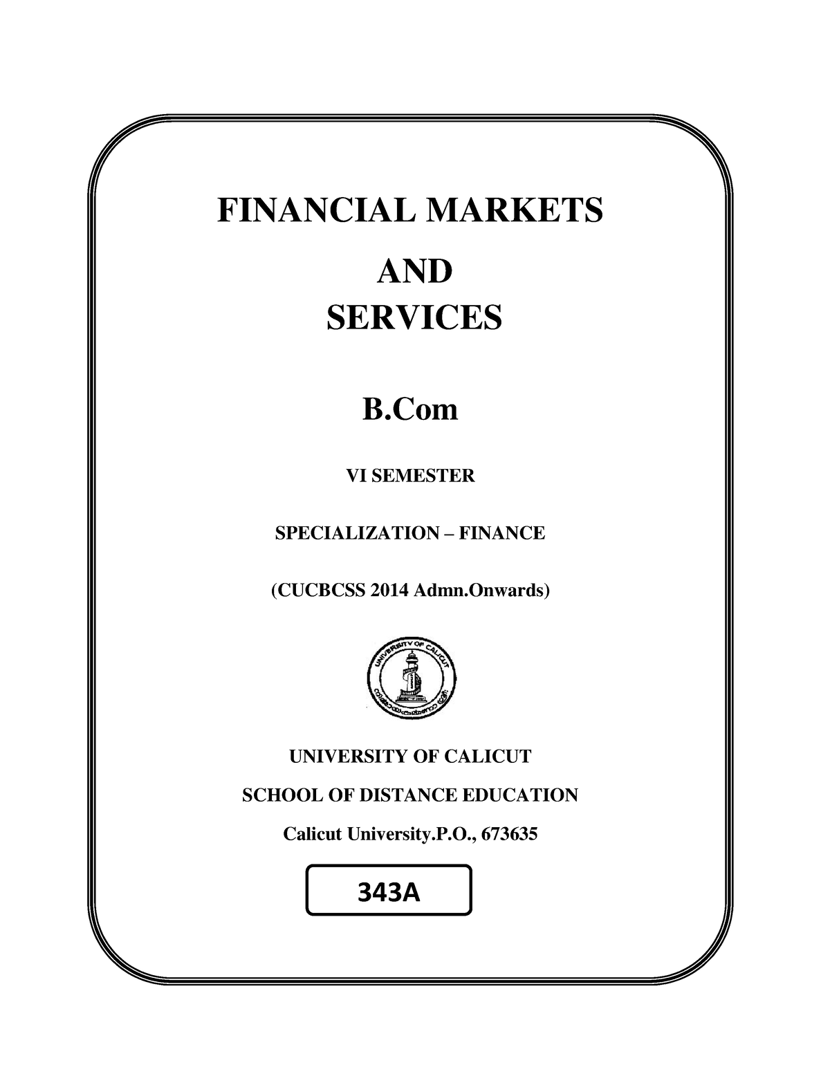 Financial Market And Service - FINANCIAL MARKETS AND SERVICES B VI ...