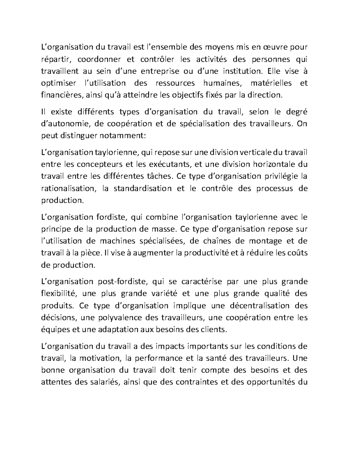 Comportement et organisation - L’organisation du travail est l’ensemble ...