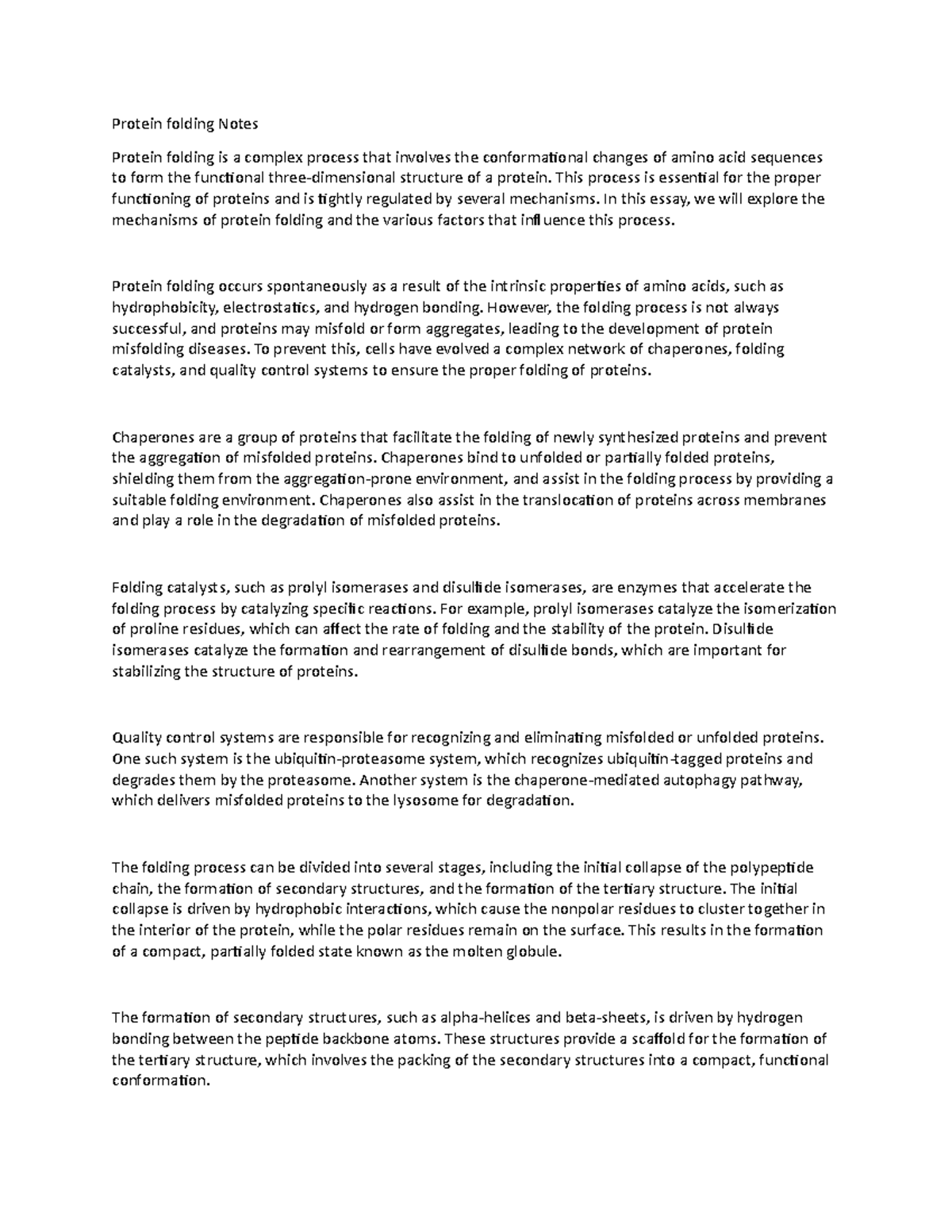 Protein folding Notes Protein folding Notes Protein folding is a