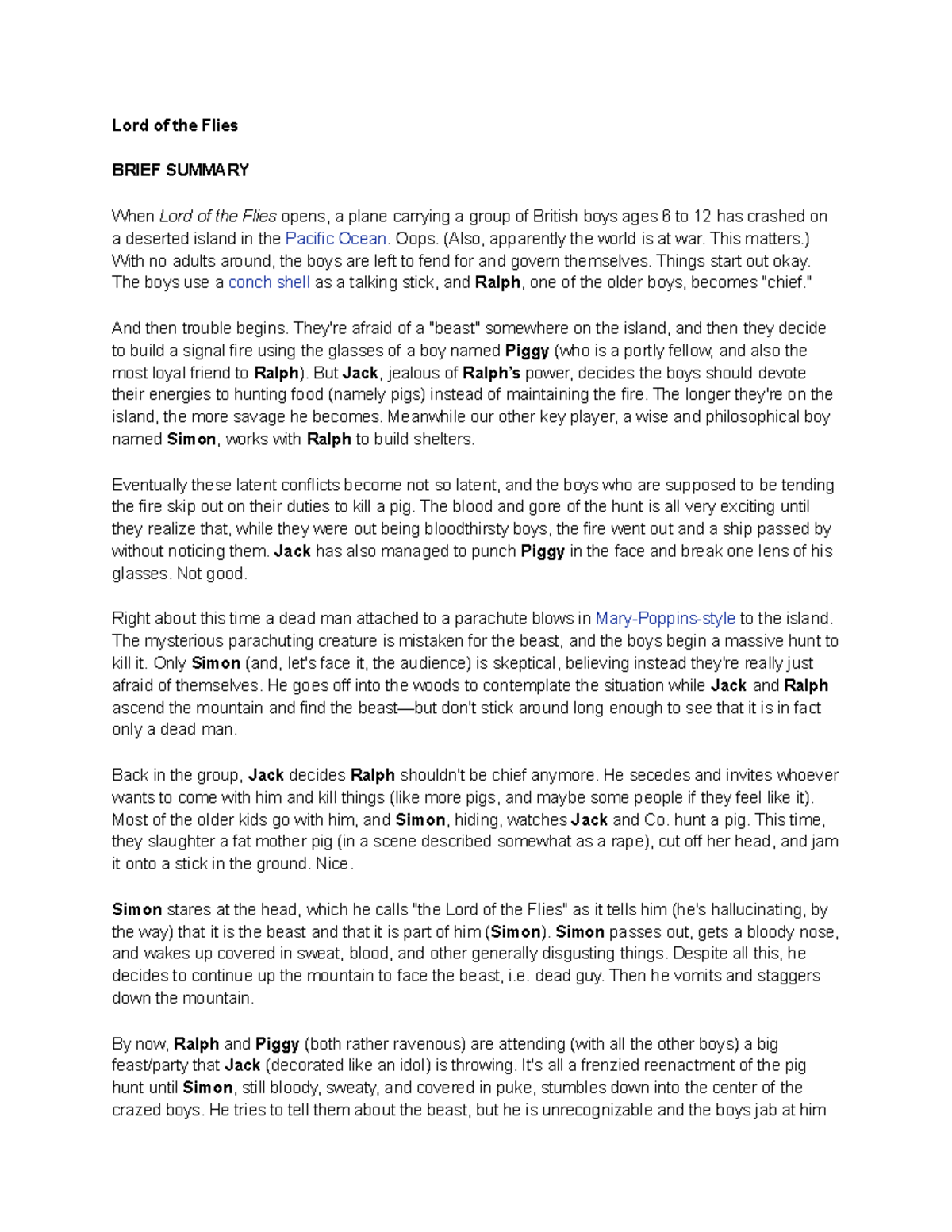 Lord of the Flies Summary Lord of the Flies BRIEF SUMMARY When Lord