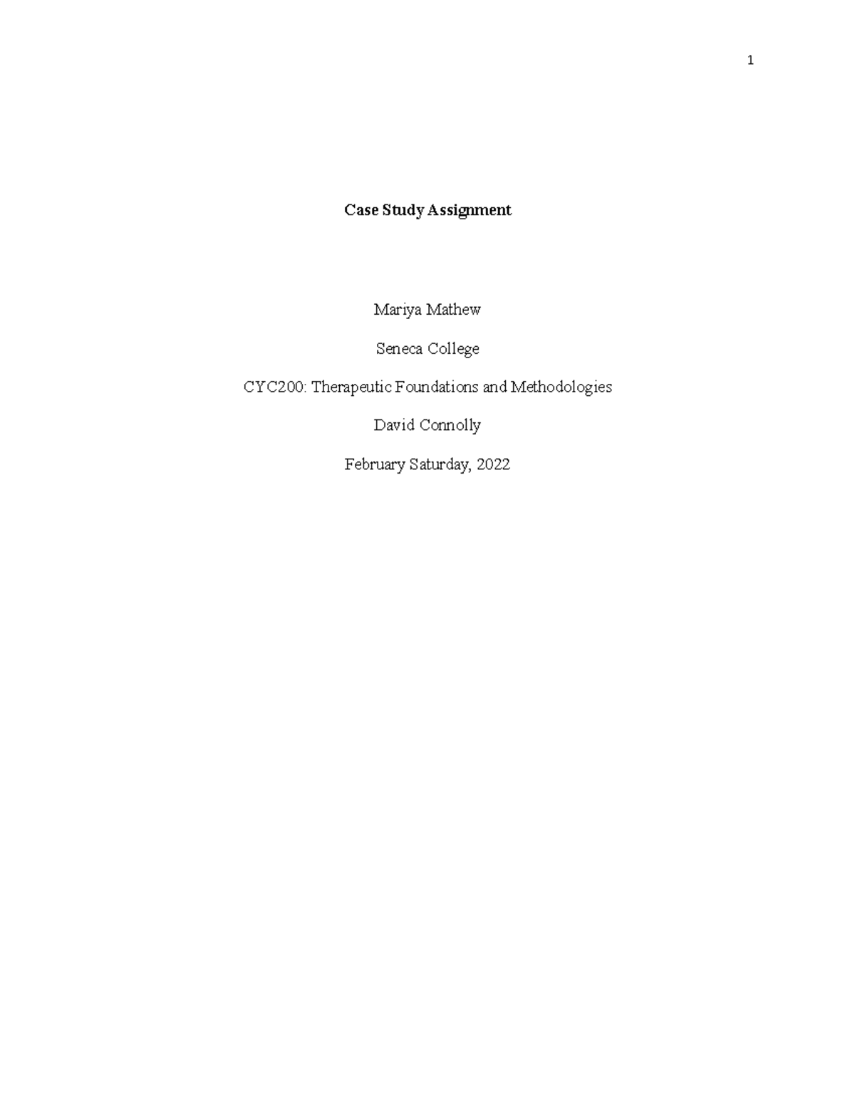 Case Study Assignment - Case Study Assignment Mariya Mathew Seneca ...