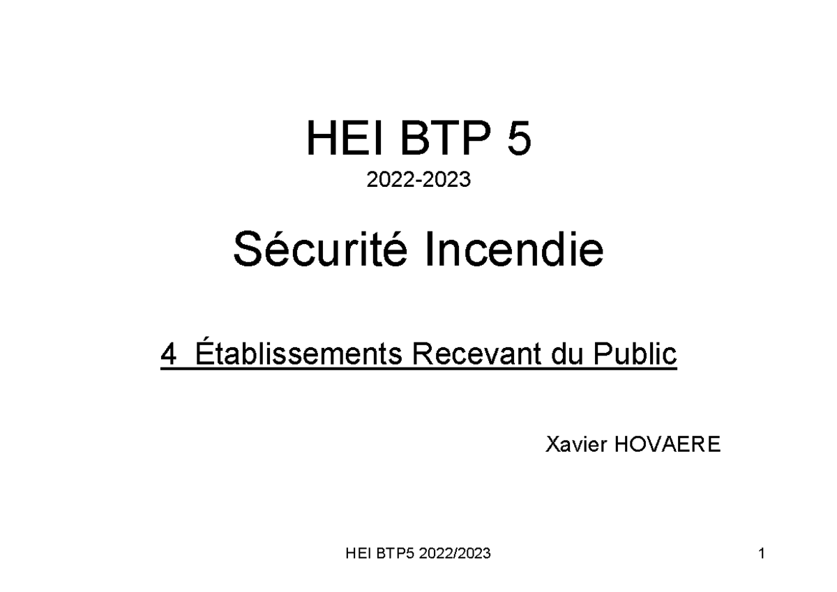 Sécurité Incendie 4 ERP HEI BTP 5 2022 Sécurité Incendie 4