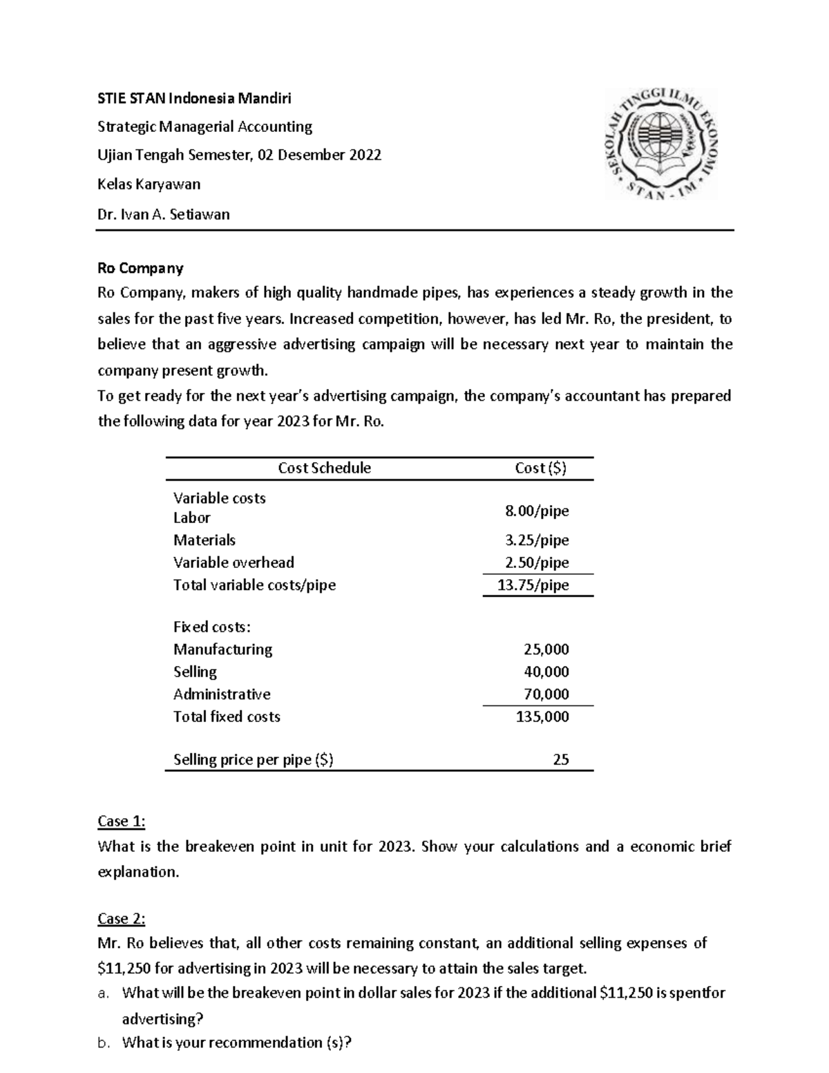 UTS SMA Deadline 06 DES FOR FREE STIE STAN Indonesia Mandiri