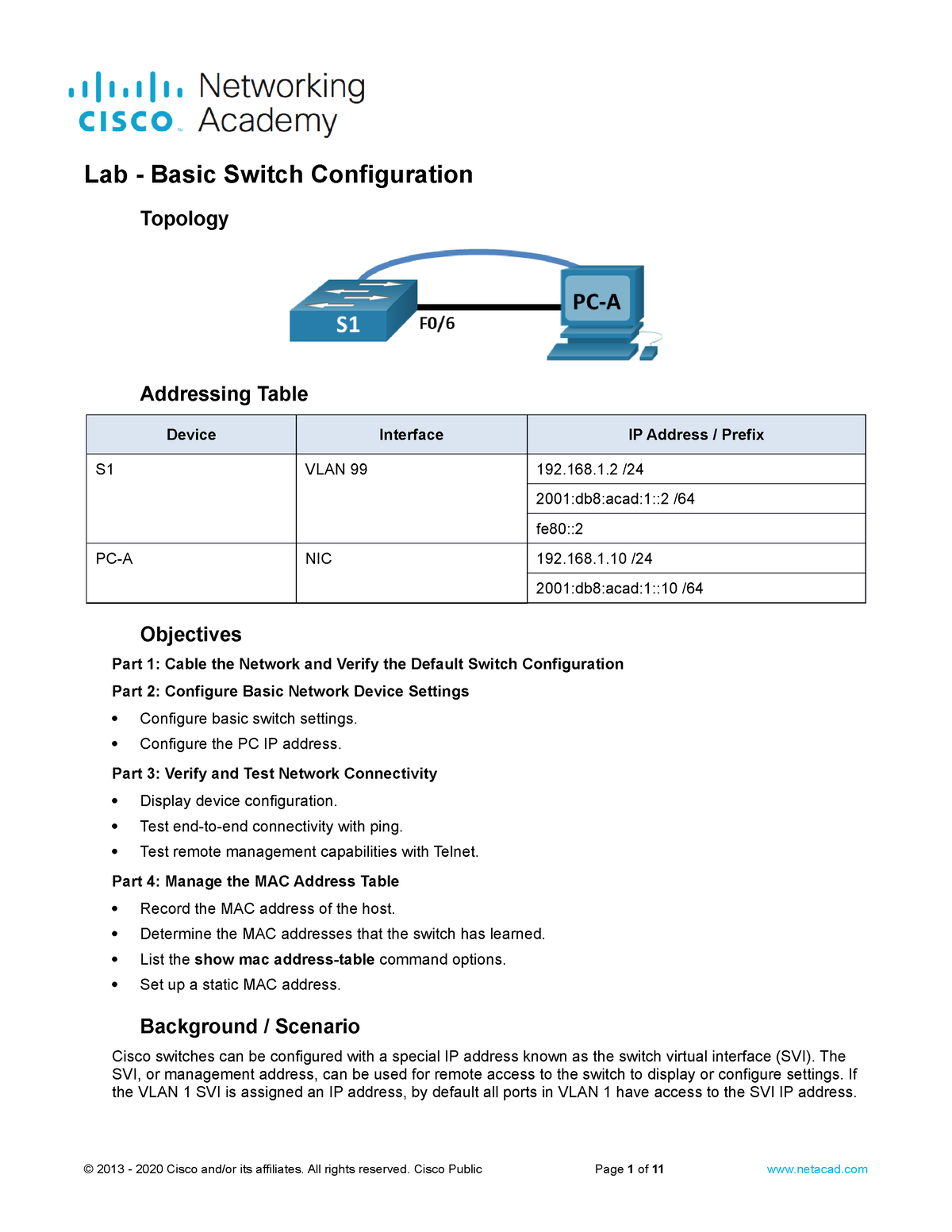 1.1.7 Lab - Basic Switch Configuration - Topology Addressing Table ...