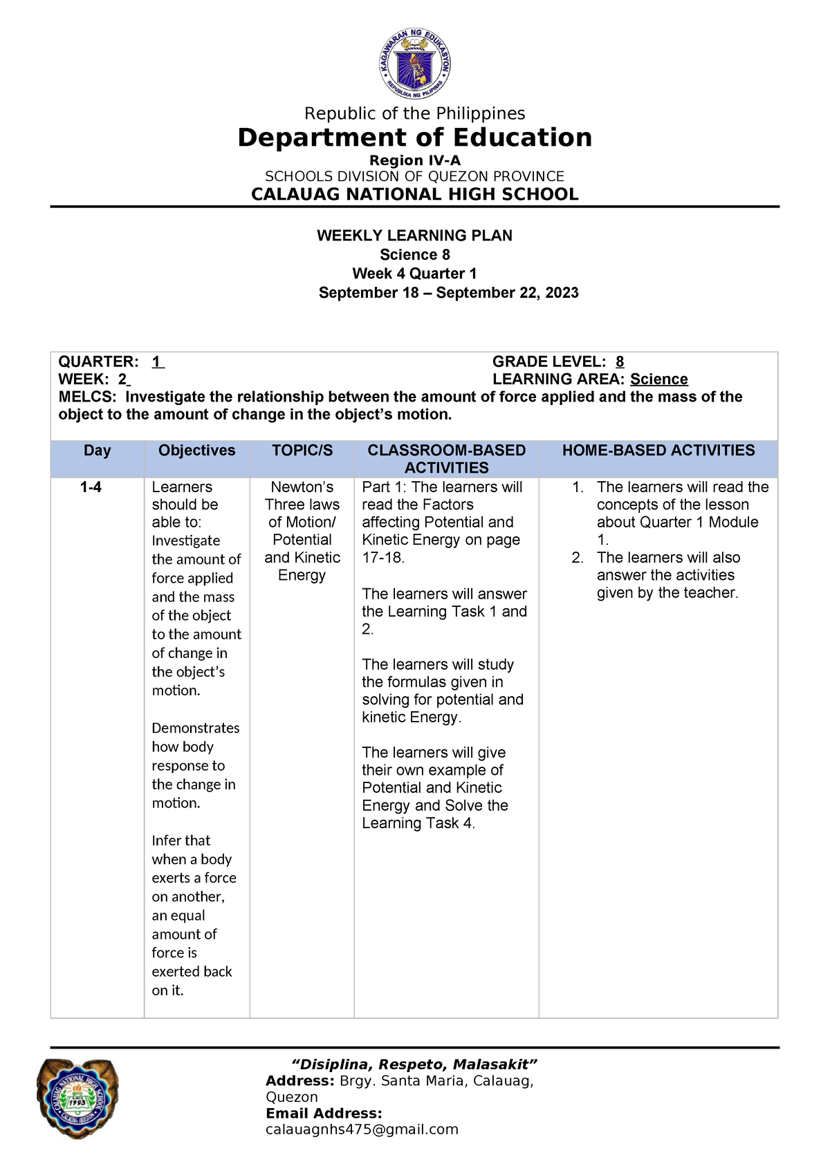 EQLeonor- Science 8 WLP-Q1-Week4 - “Disiplina, Respeto, Malasakit ...