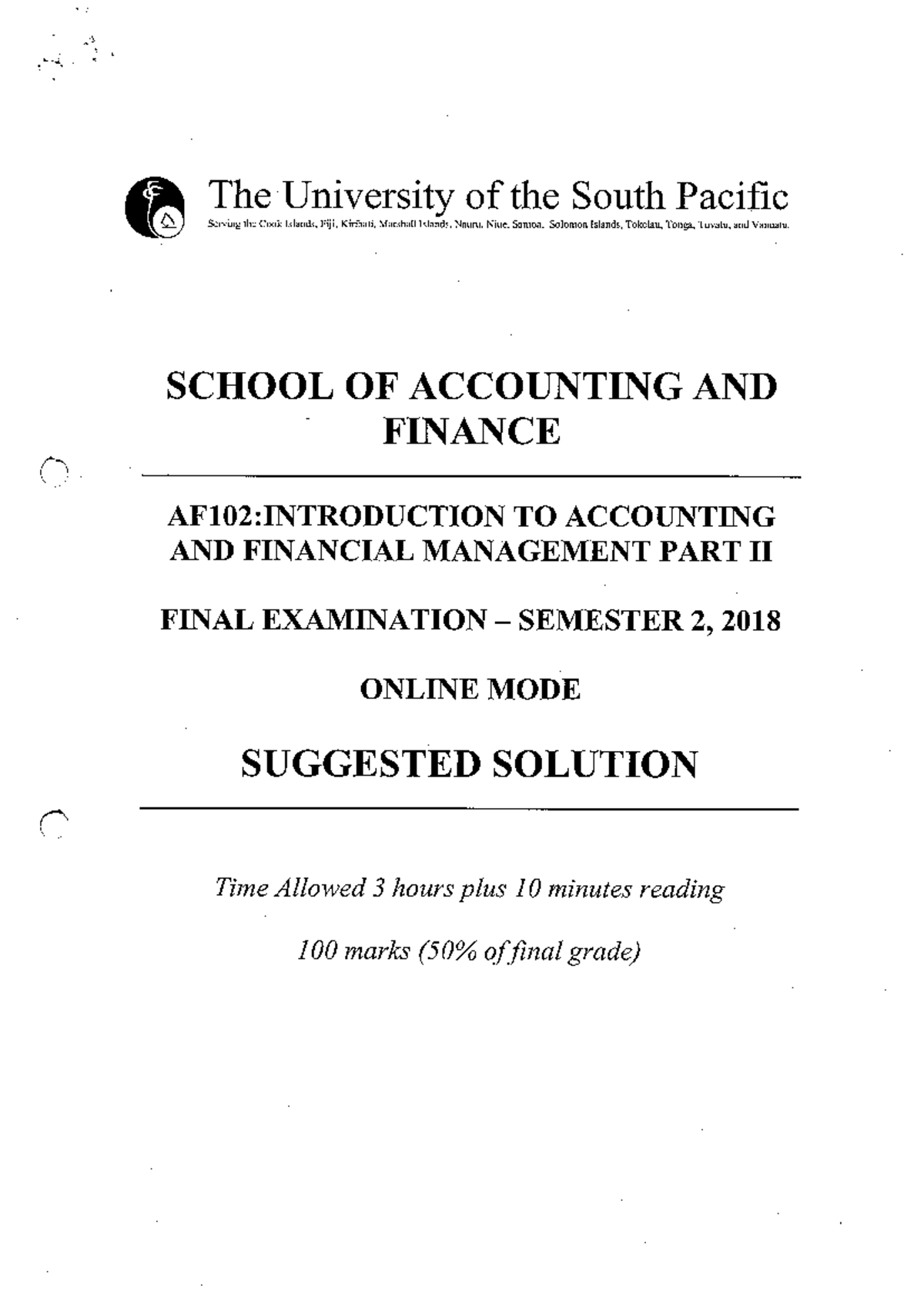 Semester 2 2018 final exam solutions - Financial Accounting - Studocu