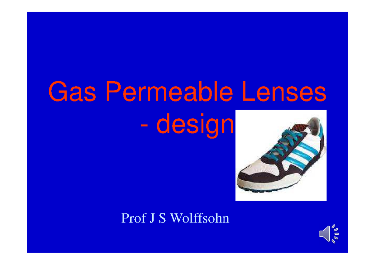 Lecture 12 - RGP Design - cls rgp - Gas Permeable Lenses - design Prof ...