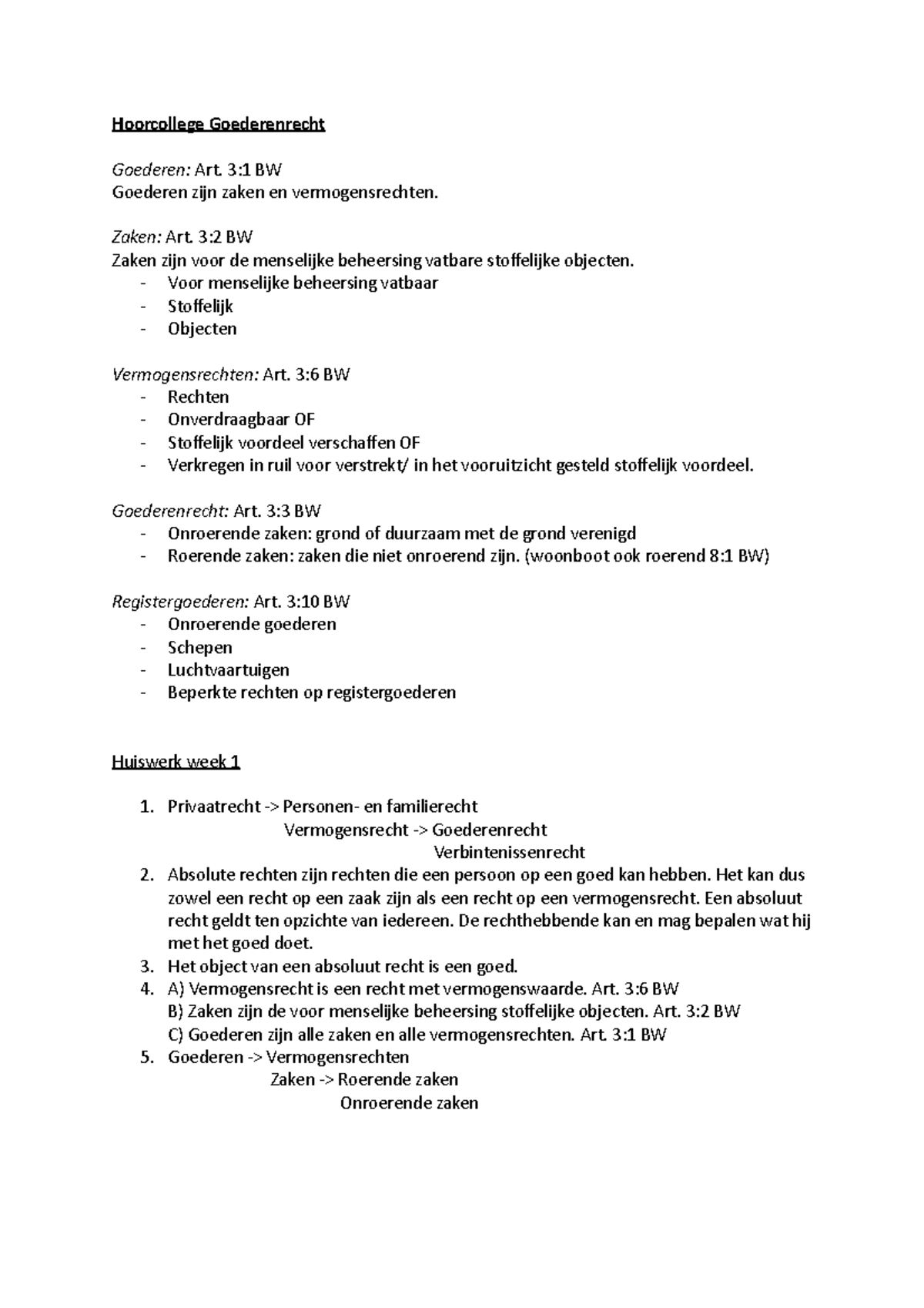 Goederenrecht Blok 3 - College-aantekeningen 1-7 - Hoorcollege ...