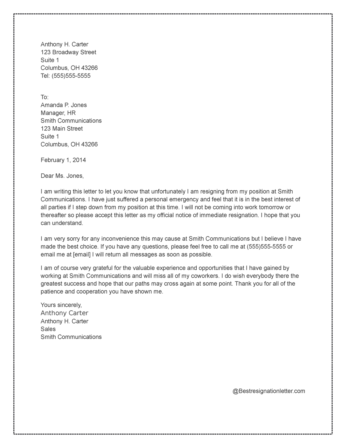 Sample letter of resignation immediate - Anthony H. Carter 123 Broadway ...