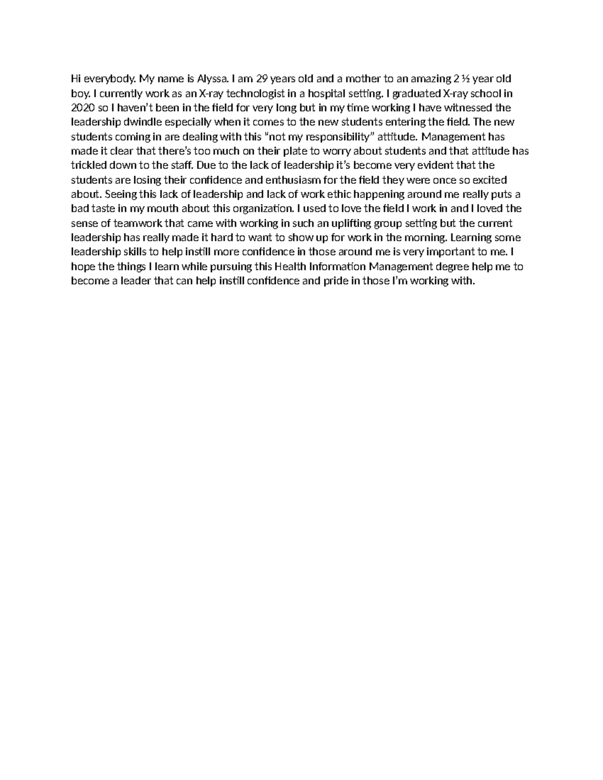 BUS Module 1 Discussion Post - Hi everybody. My name is Alyssa. I am 29 ...