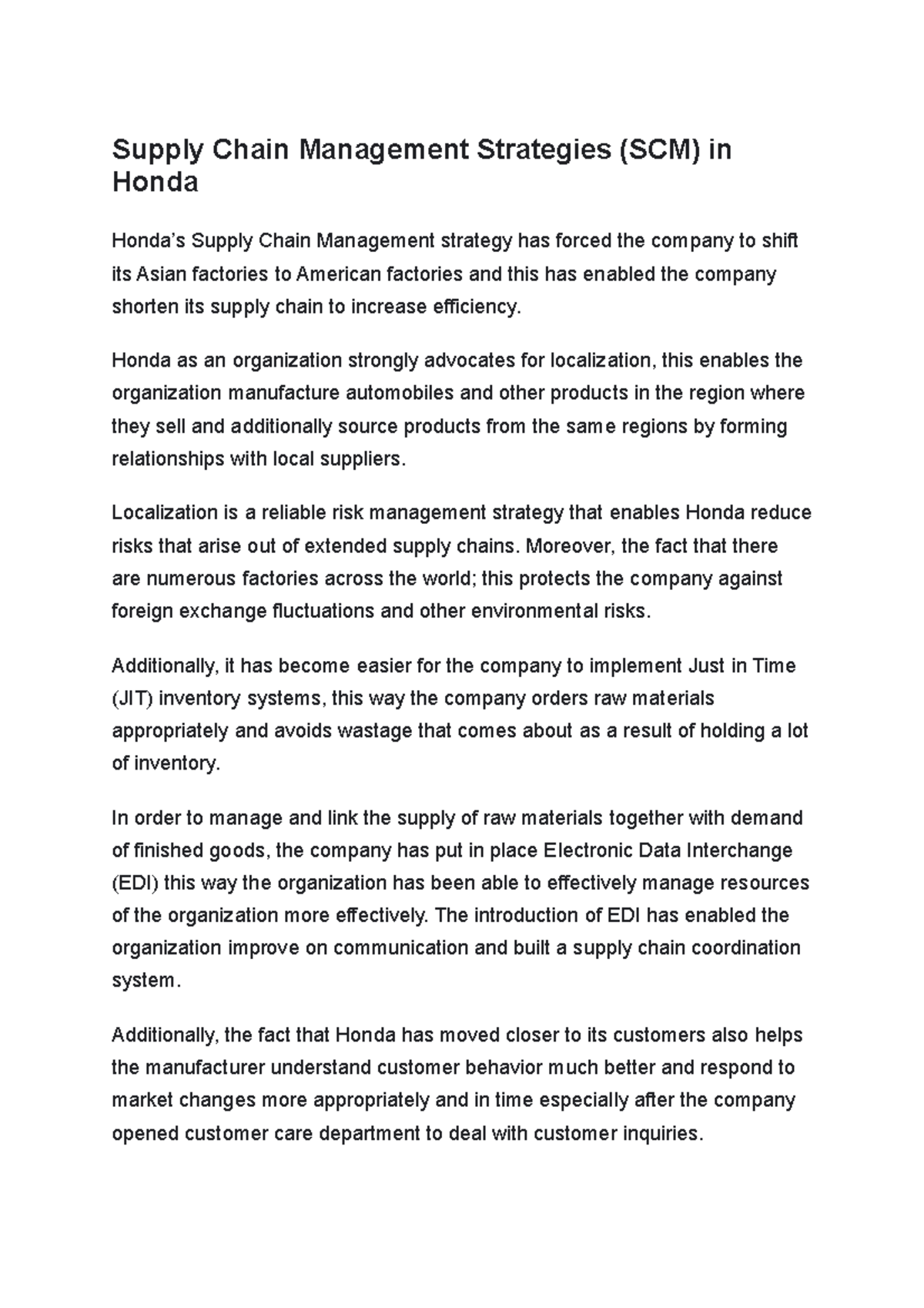 Honda get some knowledge through the info Supply Chain Management