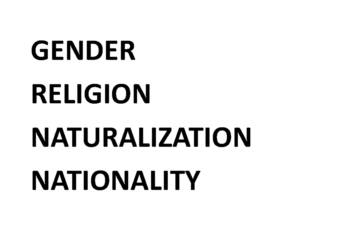 Gender - it is very helpful - GENDER RELIGION NATURALIZATION ...