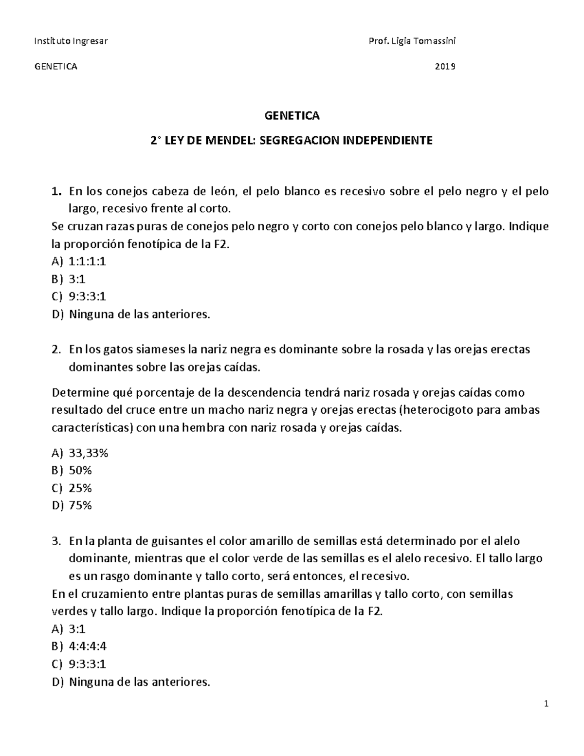 Genetica 2 - Instituto Ingresar Prof. Ligia Tomassini GENETICA 2019 1 ...