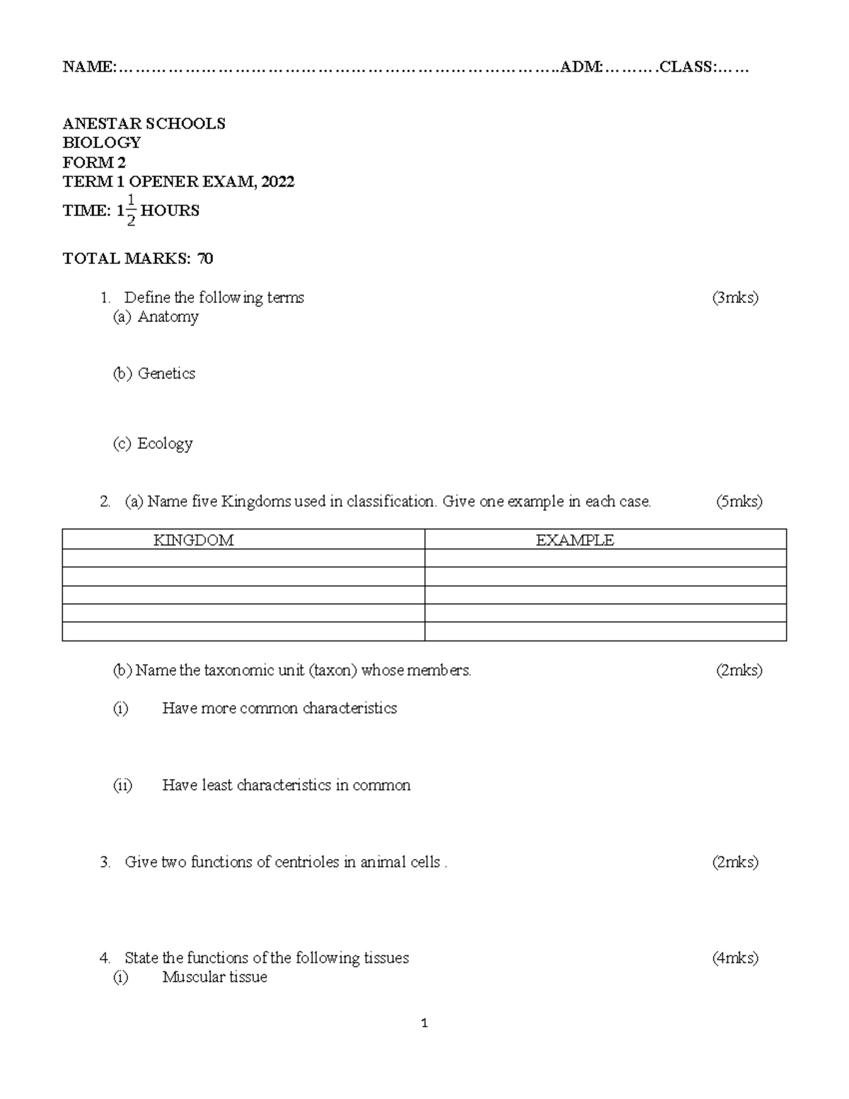 Biology FORM 2 TERM 1 Opener 2022 QN - - Studocu