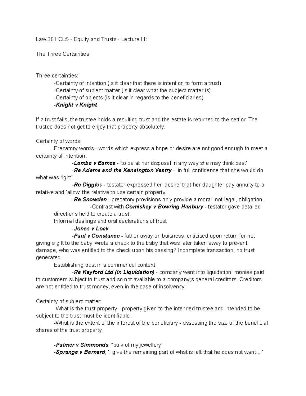 Lecture 3 - The Three Certainties - Law 381 CLS - Equity and Trusts ...