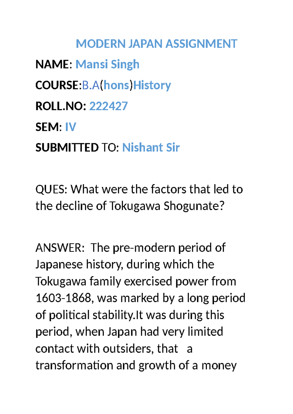 Modern Japan Assignment - MODERN JAPAN ASSIGNMENT NAME: Mansi Singh ...