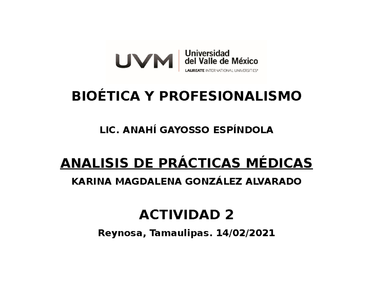 A2 Kmg Actividad BioÉtica Y Profesionalismo Lic AnahÍ Gayosso