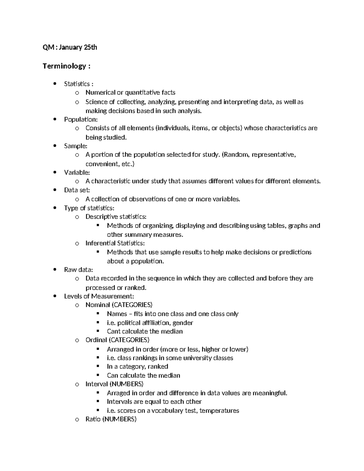 QM Notes - QM : January 25th Terminology : Statistics : o Numerical or ...