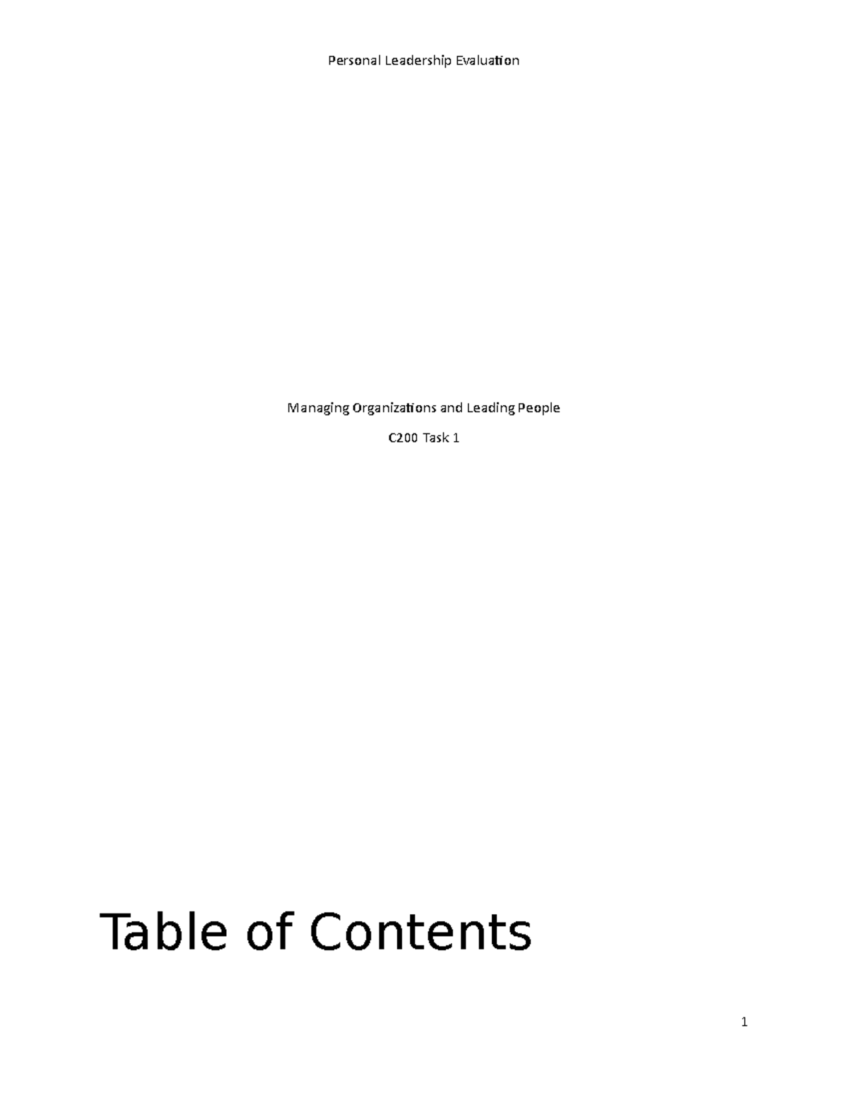 WGU C200 Task 1 - C200 Task 1 - Managing Organizations and Leading ...