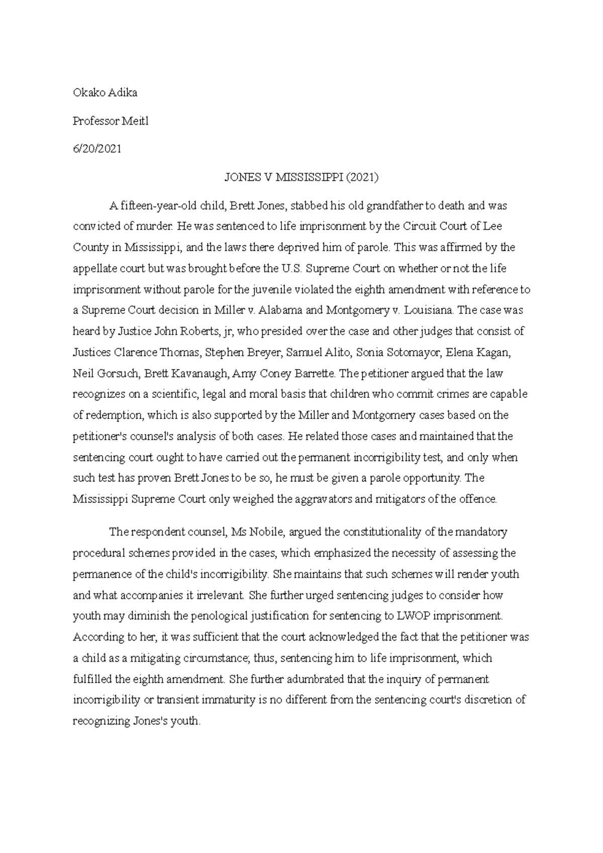 Jones vs missi Grade a Okako Adika Professor Meitl 6/20/ JONES V