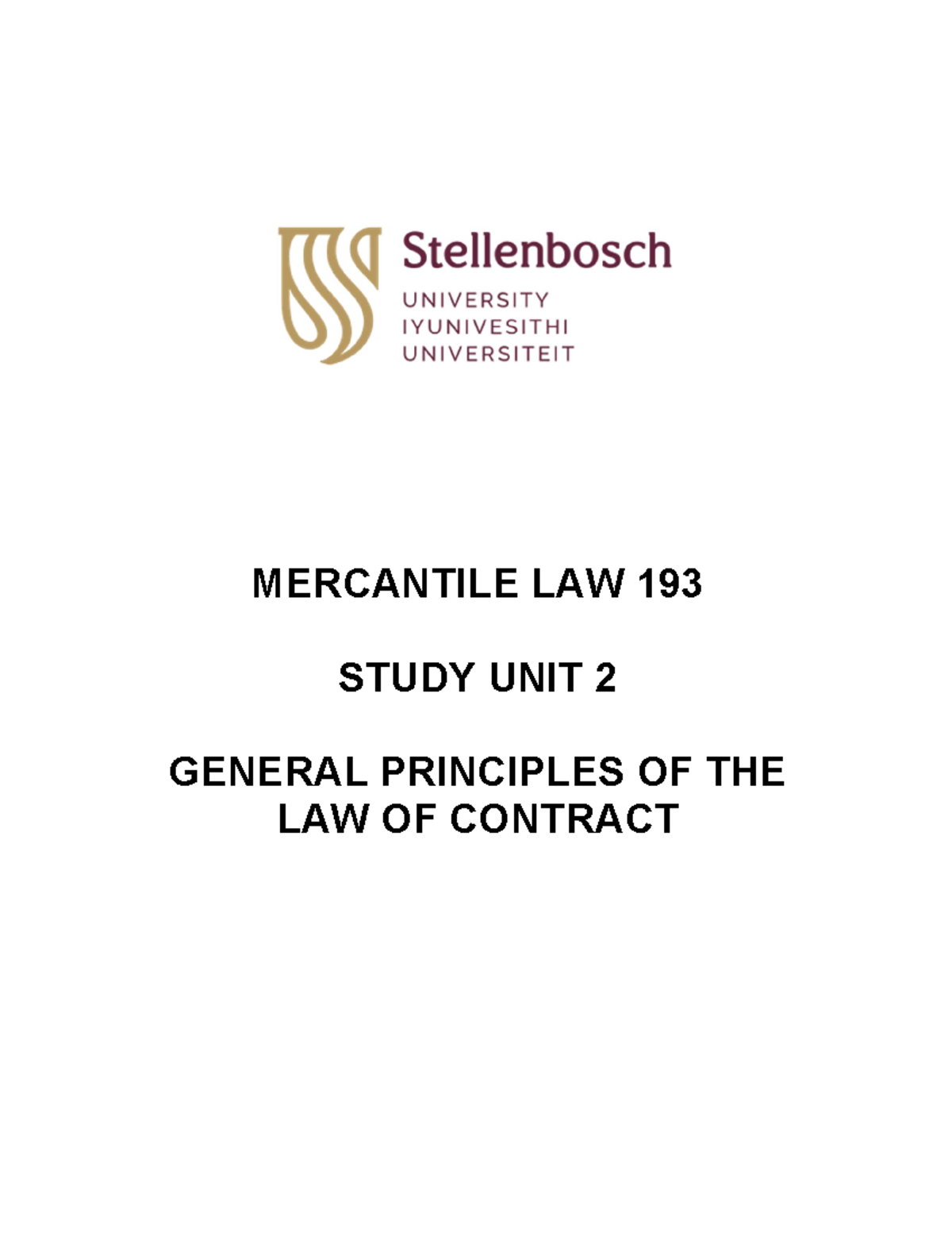 Study Unit 2 Prescribed notes - MERCANTILE LAW 193 STUDY UNIT 2 GENERAL ...