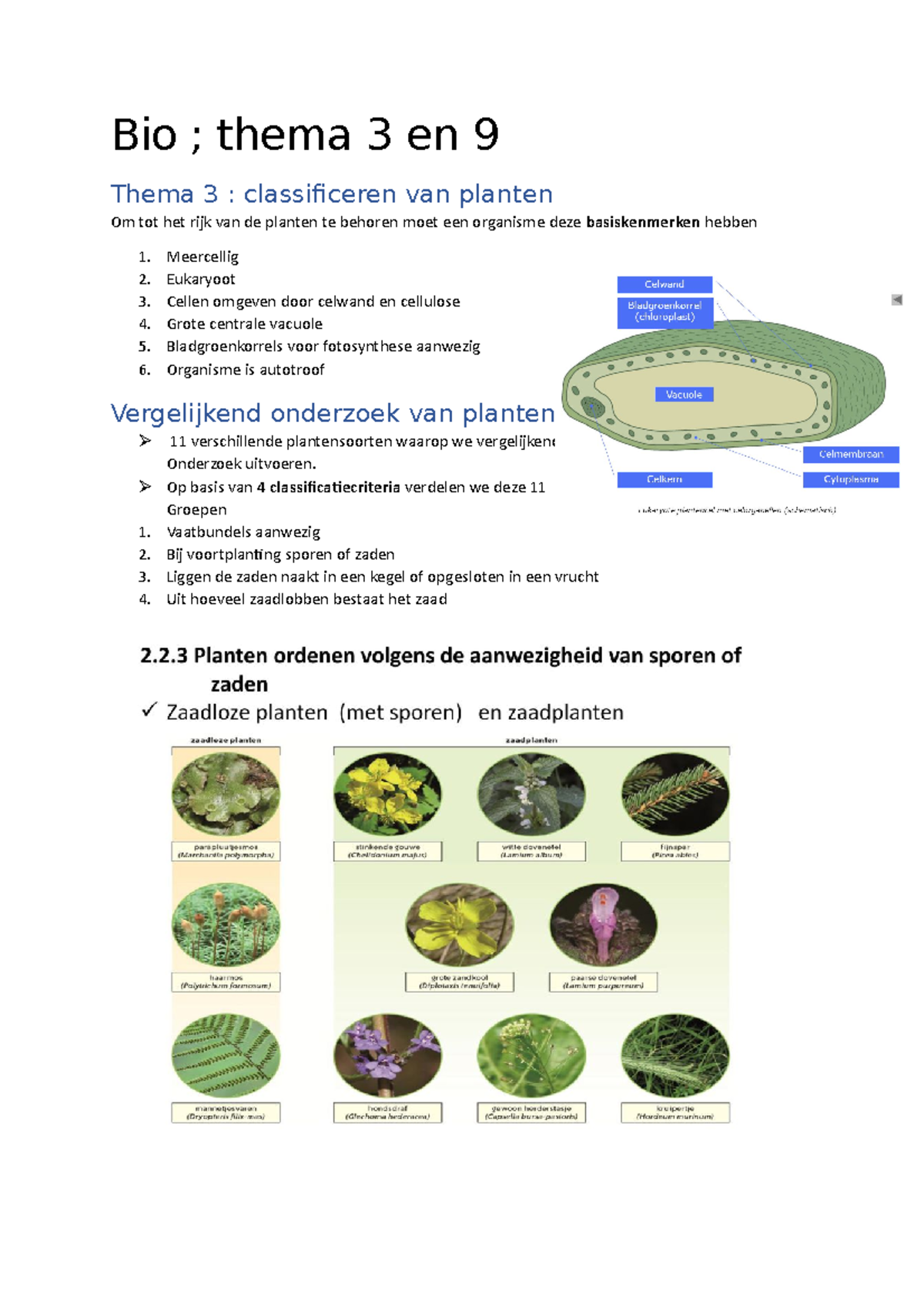 Biologie classificeren van planten - Bio ; thema 3 en 9 Thema 3 ...